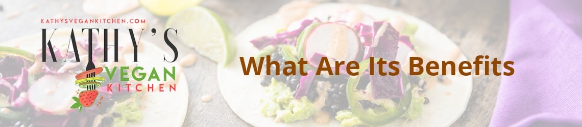 What Are Its Benefits