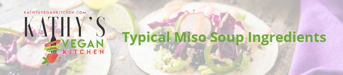 Typical Miso Soup Ingredients